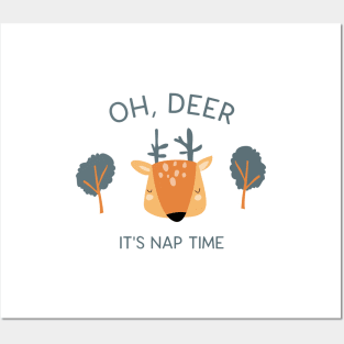 Oh deer, it's nap time Posters and Art